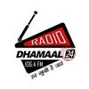 Radio Dhamaal 24 106.4 FM